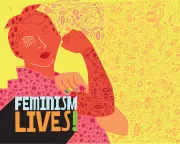 Feminism's Resilience: Why Reports of Its Death Are Greatly Exaggerated